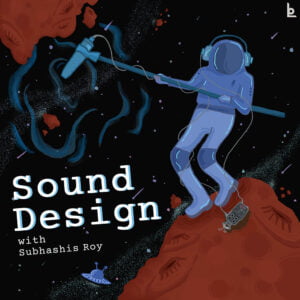 Basics of Sound Design Virtual Workshop