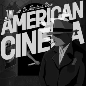 film studies american cinema brief history nandana bose